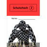 Schulschach 2 - Übungsheft